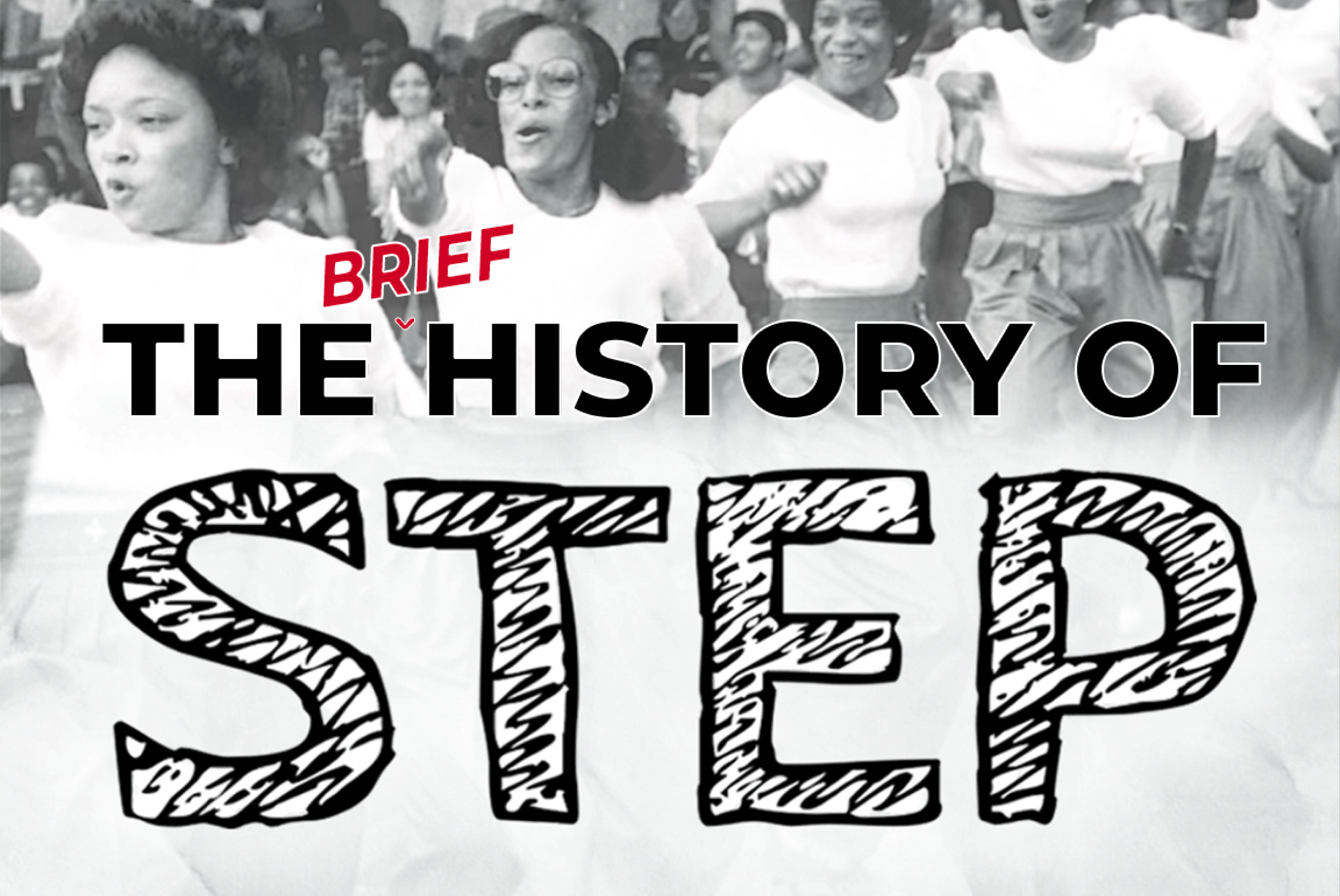 History of Step